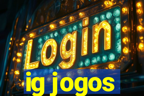 ig jogos